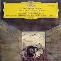 Deutsche Grammophon : Eschenbach - Henze Concerto No. 2